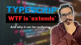 WTF doest the extends keyword on Typescript?