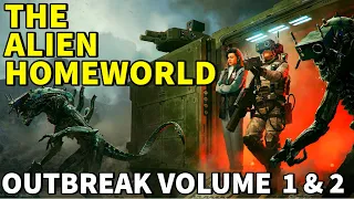 THE ALIEN HOMEWORLD (The Return of Hicks and Newt) OUTBREAK Volume 1 & 2 Comic Narration