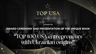 "Top 100 USA entrepreneurs with Ukrainian origins” by TOP USA awards