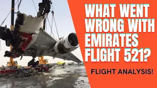 What happened to EMIRATES AIRLINE FLIGHT 521 plane crash in DUBAI? | BOEING 777 air crash