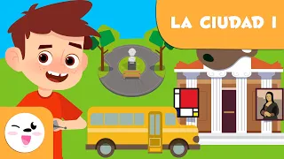 Los lugares de la ciudad: Episodio 1 - Vocabulario para niños