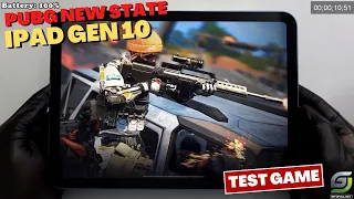 iPad 10 Test game PUBG NEW State Max Setting | Apple A14