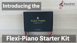 What is a Flexi Piano Starter Kit?