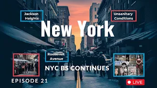 New York BS Continues... | Ep. 021 | #newyork #problem #thoughts #immigration