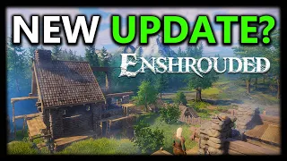 NEW BIG Update Coming To Enshrouded?