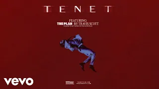 Travis Scott - The Plan (From the Motion Picture "TENET" - Official Audio)