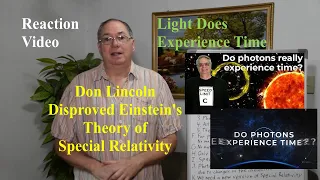 Don Lincoln Disproved Einstein's Theory of Special Relativity