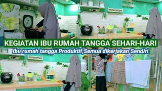 KEGIATAN IBU RUMAH TANGGA SETIAP PAGI II BEBERES RUMAH BIKIN SARAPAN,URUS JUALAN DAN MASAK