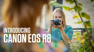 The Canon EOS R8 - Make the leap