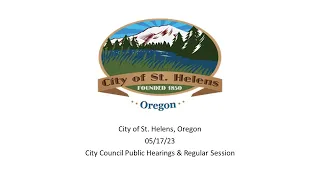 05/17/2023 City Council Public Hearings and Regular Session