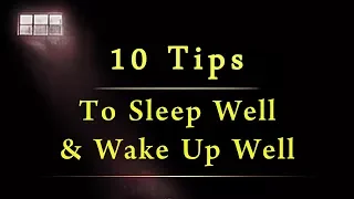 Sadhguru's 10 Tips To Sleep Well & Wake Up Well | Spiritual Life
