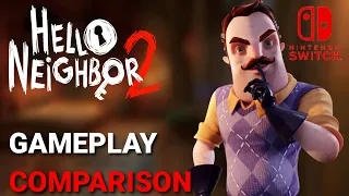 Hello Neighbor 2: Nintendo Switch (Old Version) Gameplay Comparison