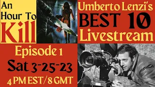 Umberto Lenzi"s 10 Best- An Hour To Kill Episode 1