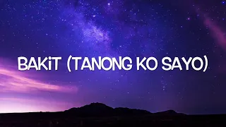 Bakit (Tanong Ko Sayo)- Aegis (Lyrics)