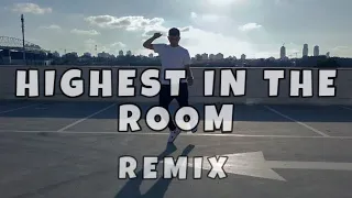 Travis Scott - HIGHEST IN THE ROOM (REMIX) ( Official Dance Video )