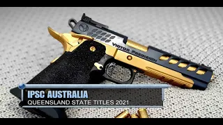 IPSC Australia, Queensland State Titles 2021