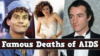 Celebrities Who Died of AIDS