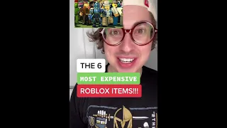 The 6 Most Expensive Roblox Items!! 💰💰