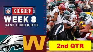 Philadelphia Eagles vs. Washington Commanders Full Highlights 2nd QTR | NFL Week 8, 2023