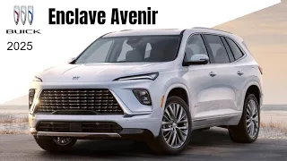 Exploring the 2025 Buick Enclave Avenir Luxury Redefined