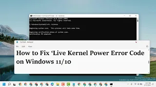 How to Fix ‘Live Kernel Power Error Code on Windows 11/10