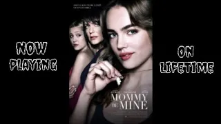 Mommy Be Mine 2018 Lifetime Movie Drama/Thriller Cml Theater Movie Review