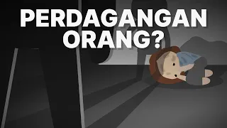 Seberapa Parah Perdagangan Orang di Dunia?