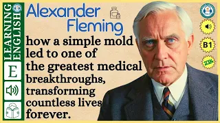 interesting story in English 🔥   Alexander Fleming🔥 story in English with Narrative Story