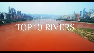 Top 10 Longest Rivers In The World