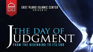 Intercession | Shaykh Dr. Yasir Qadhi | The Day of Judgment # 6