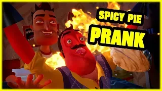 SPICY PIE PRANK - Hello Neighbor Mod