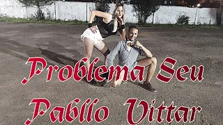 Problema Seu - Pabllo Vittar (Coreografia baseada na oficial) | Cia Danilo Edy