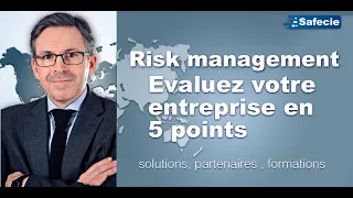 Risk management en 2023: 5 points pour évaluer son entreprise, les normes, les solutions