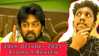 Bigg Boss Tamil Season 5 | 20th October 2021 - Promo 1 Review