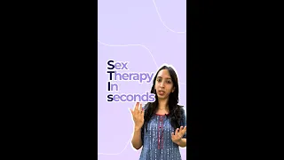 Sex Therapy In Seconds | Lessons from a Psycho-Sexual Wellness Therapist | Pleasure Tips