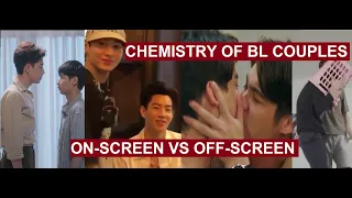 Chemistry of popular Thai BL actors- On-Screen/Off-Screen