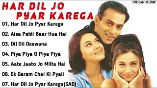 Har Dil Jo Pyar Karega Jukebox | Salman Khan, Rani Mukerji, Preity Zinta | INDIAN MUSIC