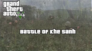 GTA 5 Battle of Khe Sanh (Vietnam War Machinima)