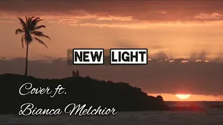 John Mayer - New Light Cover Ft. Bianca Melchior [Lyrics]