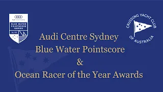 Audi Centre Sydney Blue Water Pointscore and Ocean Racer of the Year Awards 2020