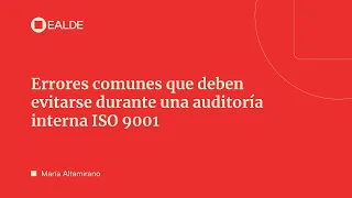 Errores comunes a vitar durante la auditoría interna ISO 9001