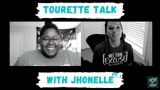 Tourette Talk with Jhonelle Part 1