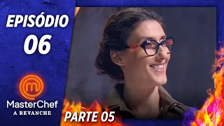 MASTERCHEF A REVANCHE (19/11/2019) | PARTE 5 | EP 06 | TEMP 01