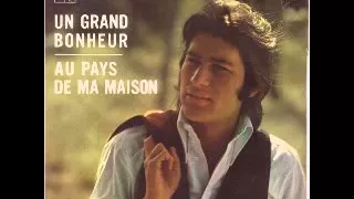 1970 MIKE BRANT UN GRAND BONHEUR AU PAYS DE MA MAISON
