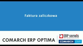 Faktura zaliczkowa i pro-forma w Comarch ERP Optima