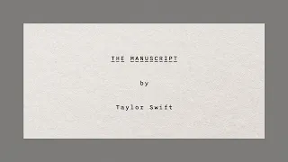 Taylor Swift - The Manuscript (Official Lyric Video)