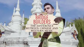 The difference between Chinese and Western music - Bridge Builders