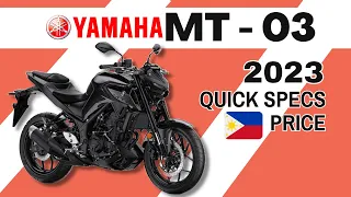 Yamaha MT - 03 | Quick Specs & Price | 2023 Philippines