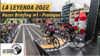 La Leyenda MTB Stage Race 2022 | Racer Briefing 1 - Prologue. Valle del Cauca, Colombia ℹ️ 🚵 🇨🇴