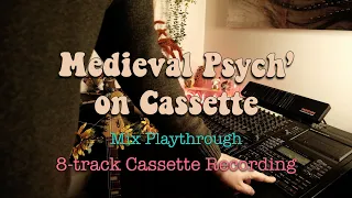 16th Century Folk Rock on Cassette // Tascam 688, 8-Track Cassette Recorder